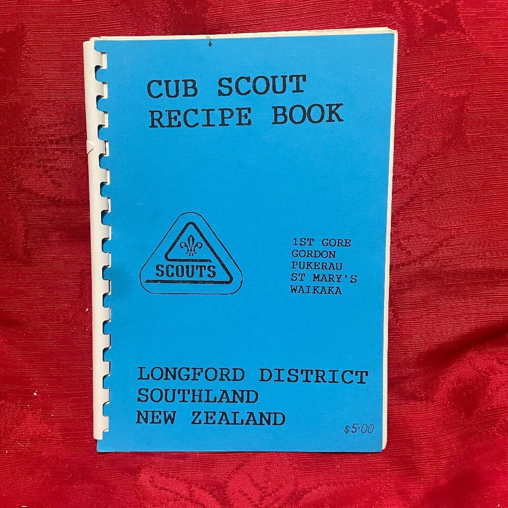 Longford District Southland New Zealand Cub Scout Recipe Book (Cookbook) 1995